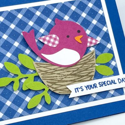 “It’s Your Special Day” Card with the Sweet Songbirds Stamp Set