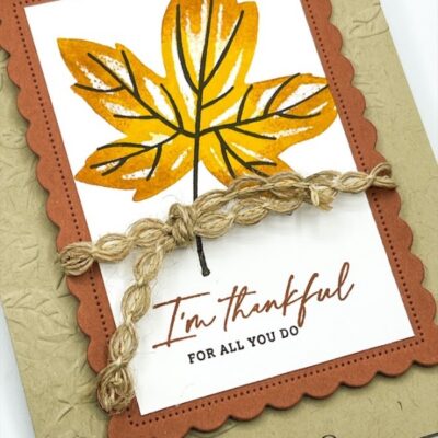 “I’m Thankful” Card with the Autumn Leaves Stamp Set