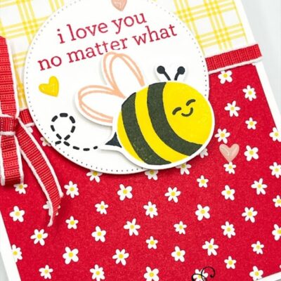 “I Love You” with the Bee My Valentine Stamp Set