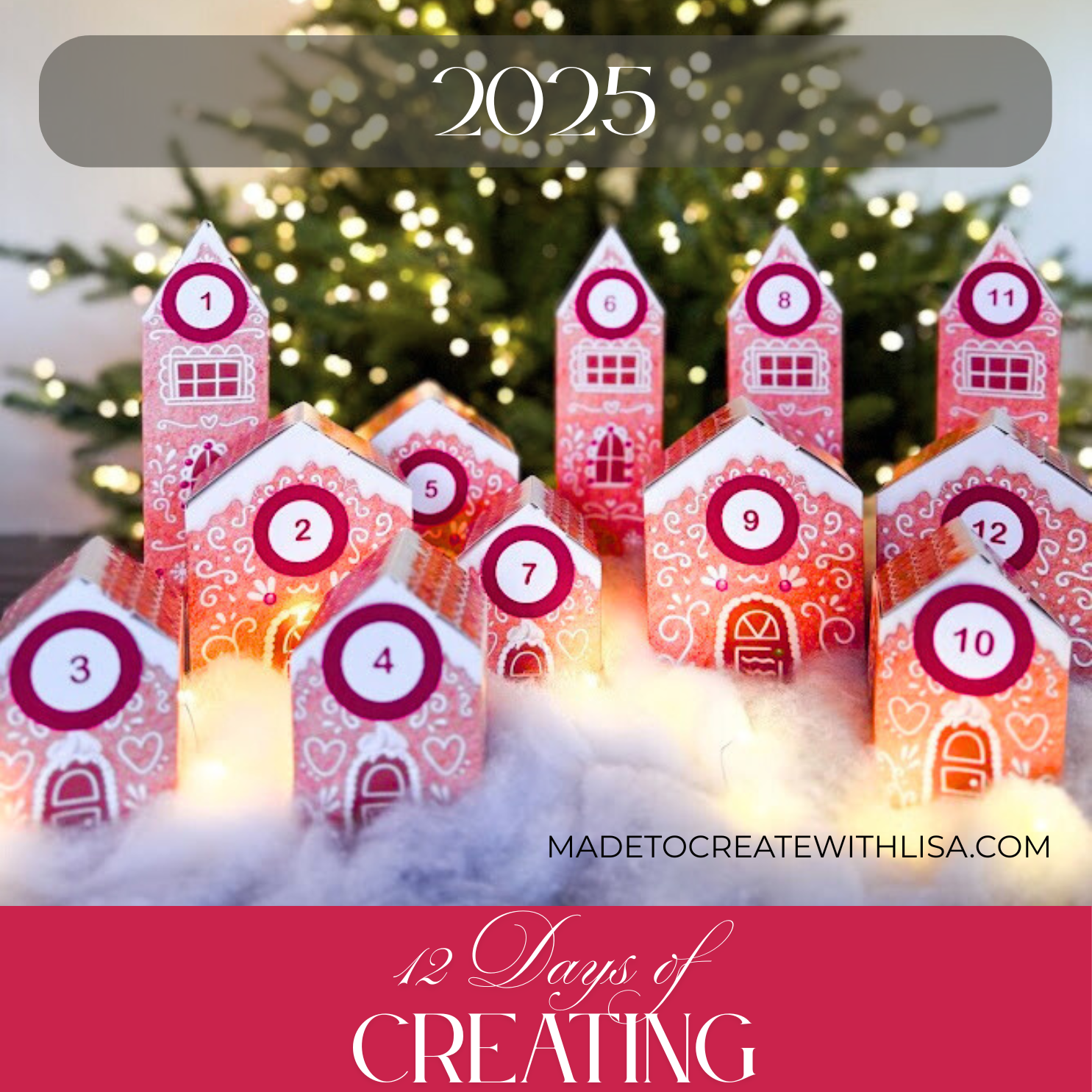 *TUTORIAL ONLY* 12 Days of Creating Project Tutorials