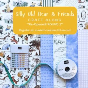 Silly Old Bear & Friends Craft Along **I WANT IT ALL!!** Kit