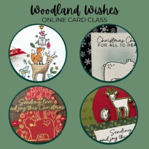 Woodland Wishes Project Tutorial